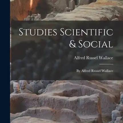 Books by splitShops - Wholesale Book - Adult - Studies Scientific & Social: By Alfred Russel Wallace - Paperback0