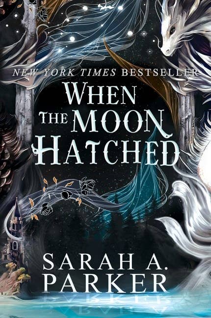 HarperCollins - Wholesale Fantasy Novel - When the Moon Hatched : Sarah A Parker