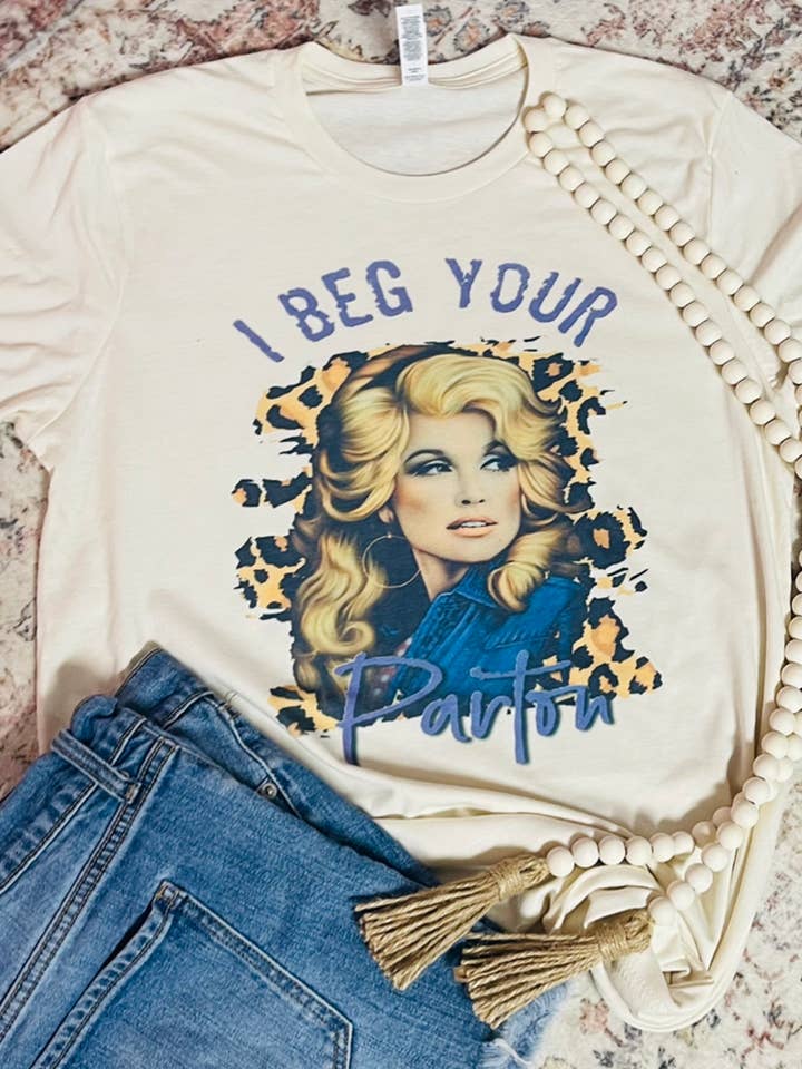I beg your Parton Graphic T-shirt for wholesale by Sweet Southern Wholesale