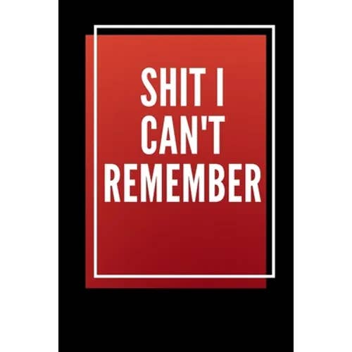 Books by splitShops - Wholesale Notebook - Shit i can't remember - Paperback