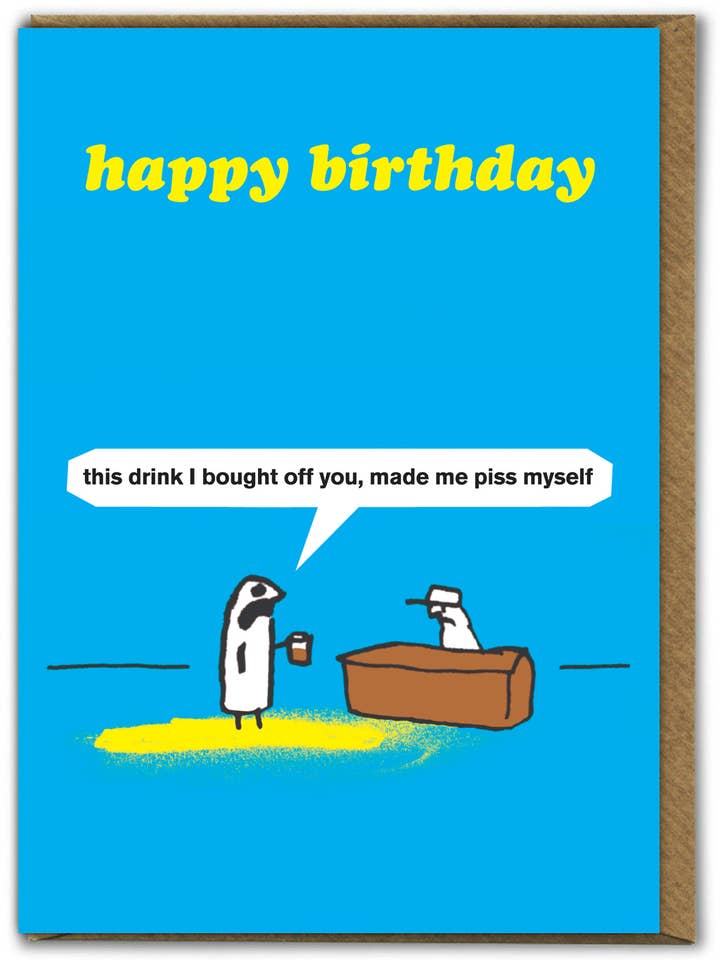 Funny Modern Toss - Piss Myself Greetings Card for wholesale by Brainbox Candy