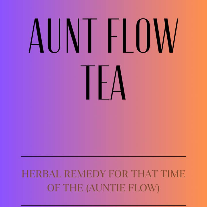 Aunt Flow Tea for wholesale by Vin & Keik’s Herbal Tea, LLC