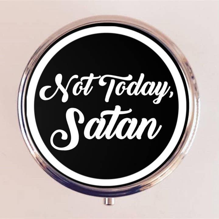 FringePop - Wholesale Pill Organizer - Not Today, Satan Pill Box Case Pillbox Holder Trinket Stash Box Funny Humor Meme Sassy