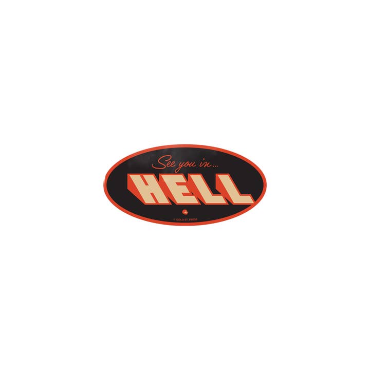 See You In Hell Sticker for wholesale by Gold St. Press