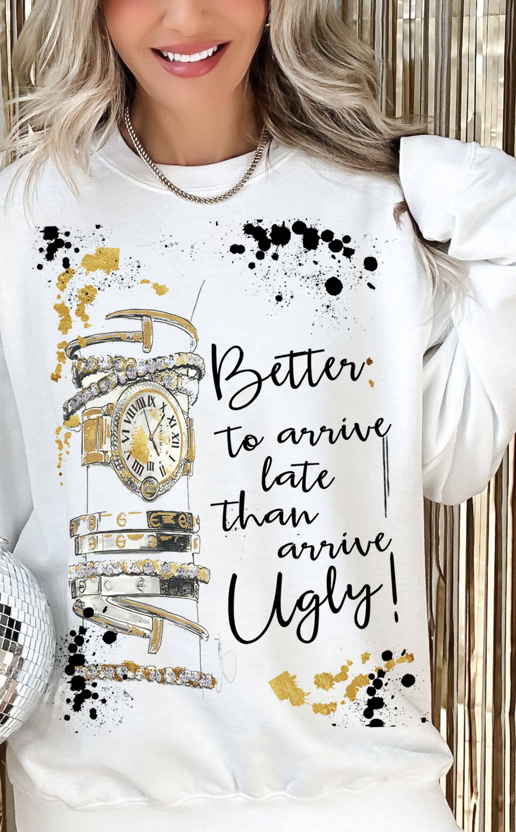 By Jodi LLC - Wholesale Graphic Sweatshirt - Women's - Better Late T-shirt, tank, sweatshirt, long sleeve 1