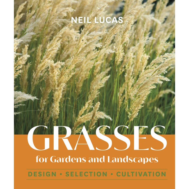 Hachette Book Group - Wholesale Home & Garden - Grasses for Gardens and Landscapes