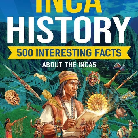 Books by splitShops - Wholesale History & Geography Book - Inca History: 500 Interesting Facts About the Incas - Hardcover