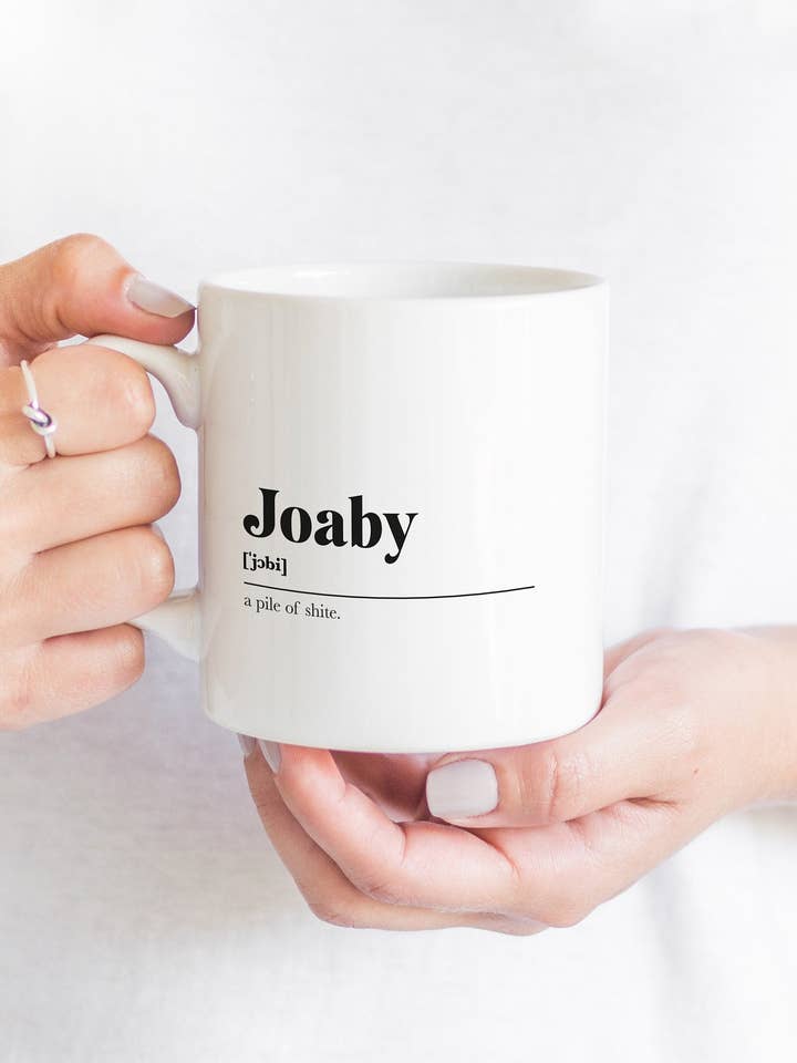 Joaby Greeting Scots Saying Mug Housewarming Gift Living Minimalist Monochrome Typography Funny Scandi Scotland Slang Definition Scottish for wholesale by Kalloway Design