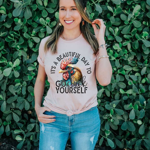 It's A Beautiful Day To Go Cluck Yourself DTF Heat Transfer for wholesale by Trendy Transfers