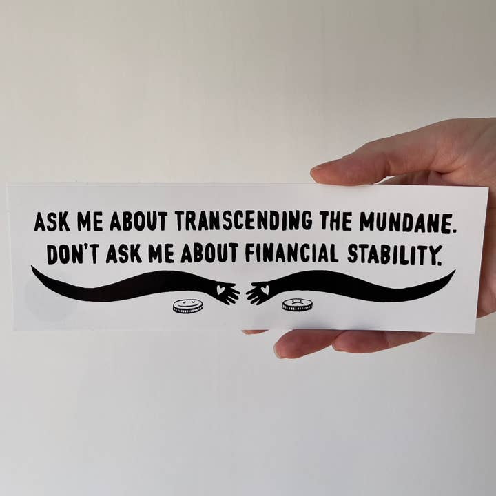 Transcending the Mundane Bumper Sticker for wholesale by Ramona Muse Lambert