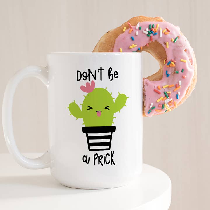 Caneca de café Don't Be A Prick por atacado de Blush and Bold Collective