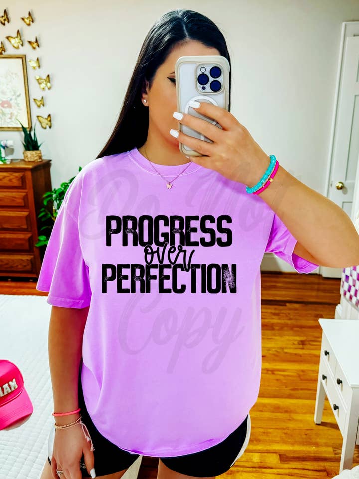 Progress Over Perfection Tee or Sweatshirt for wholesale by Gambi's Tees