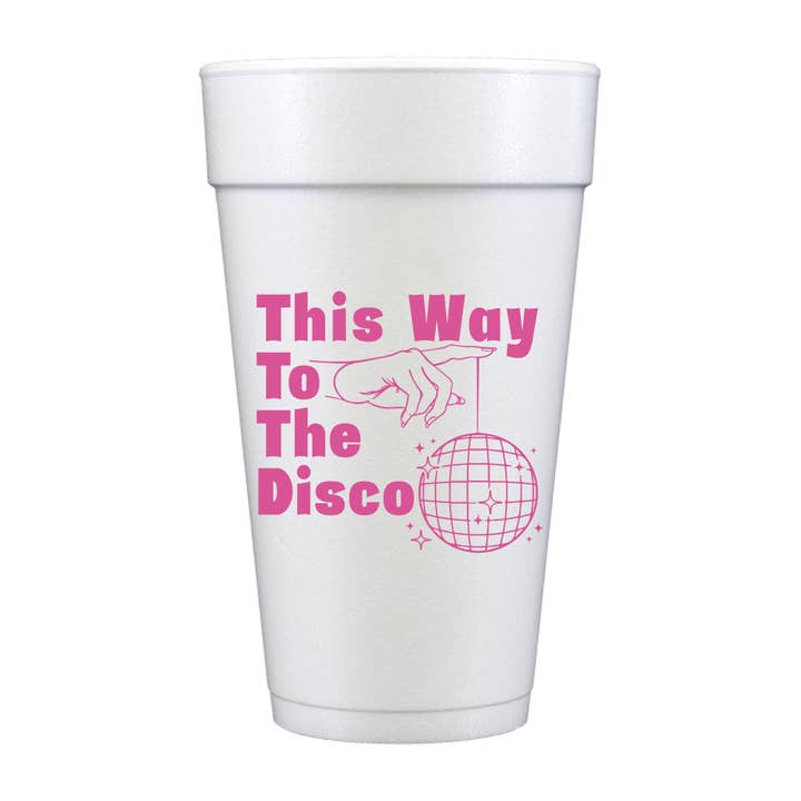 This Way To The Disco Foam Cups for wholesale by Sip Hip Hooray