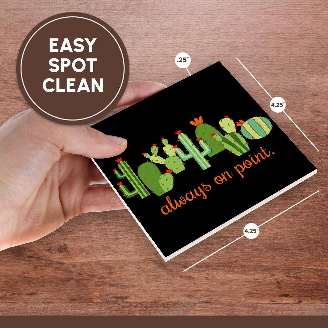 3dRose - Venta al por mayor Posavasos - 3dRose, Siempre en su punto con cactus. Letras naranjas sobre fondo negro., Posavasos6