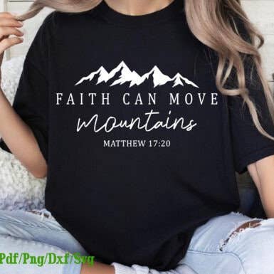 Faith Can Move Mountains T Shirt for wholesale by Southern Heart Designs