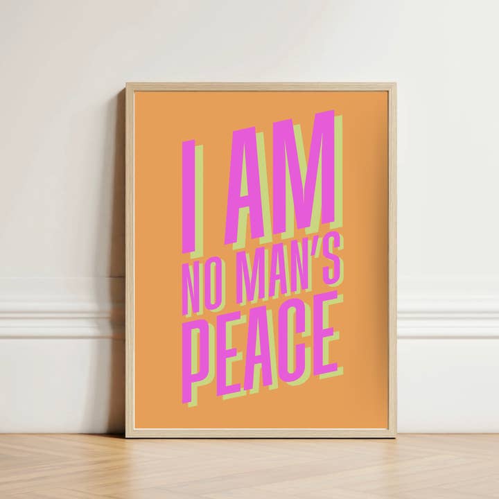 Olive Street Collective - Wholesale Art Print - I Am No Man's Peace Print4