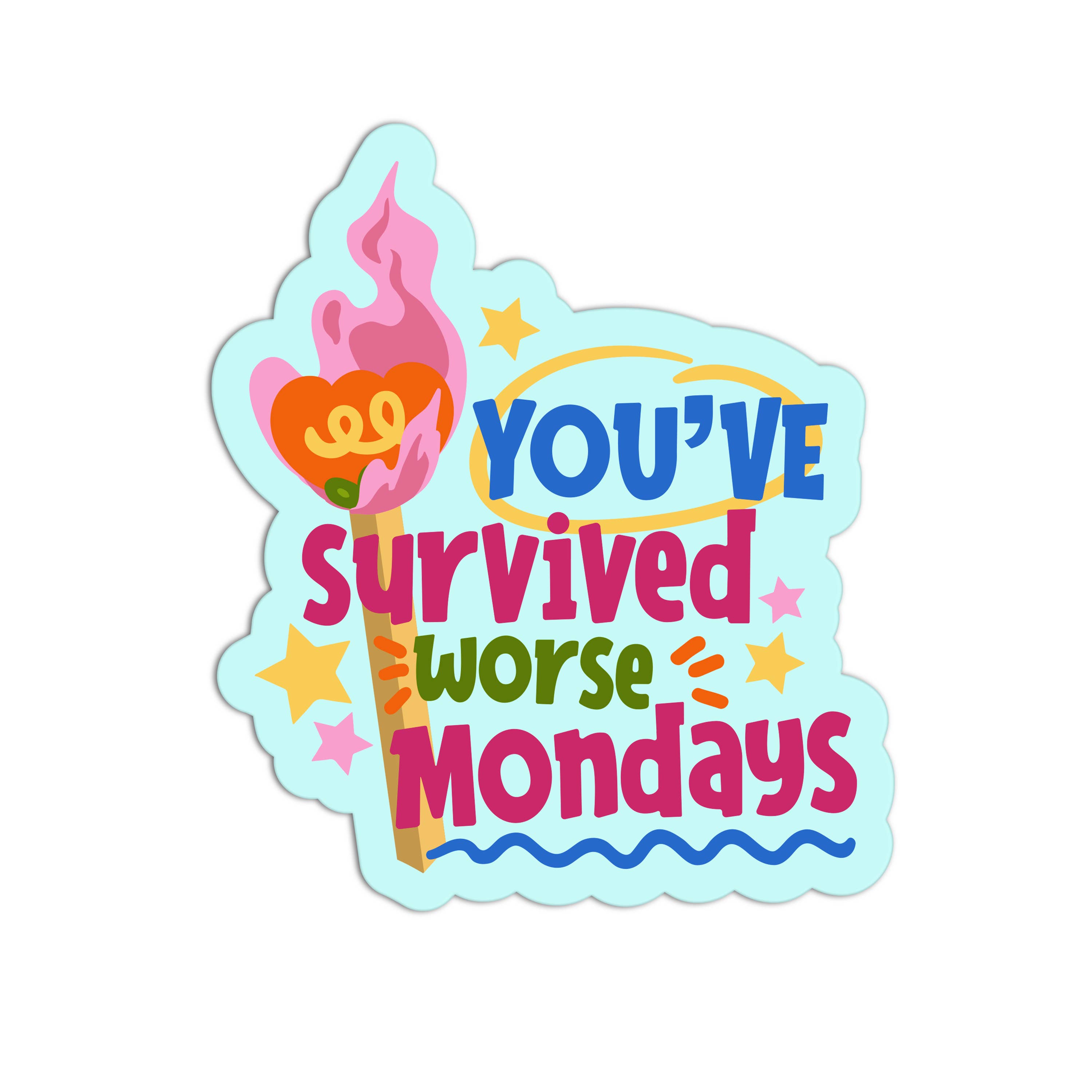 Girls Printing House - Wholesale Sticker - You've Survived Worse Mondays Match Stickers