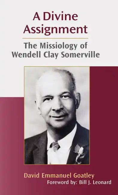 Books by splitShops - Wholesale Religion - A Divine Assignment: The Missiology of Wendell Clay Somerville - Hardcover0
