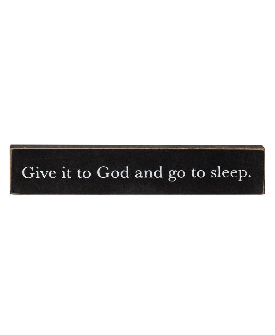 Col House Designs - Wholesale Sign - Give It To God Wooden Block, 3 Assorted4