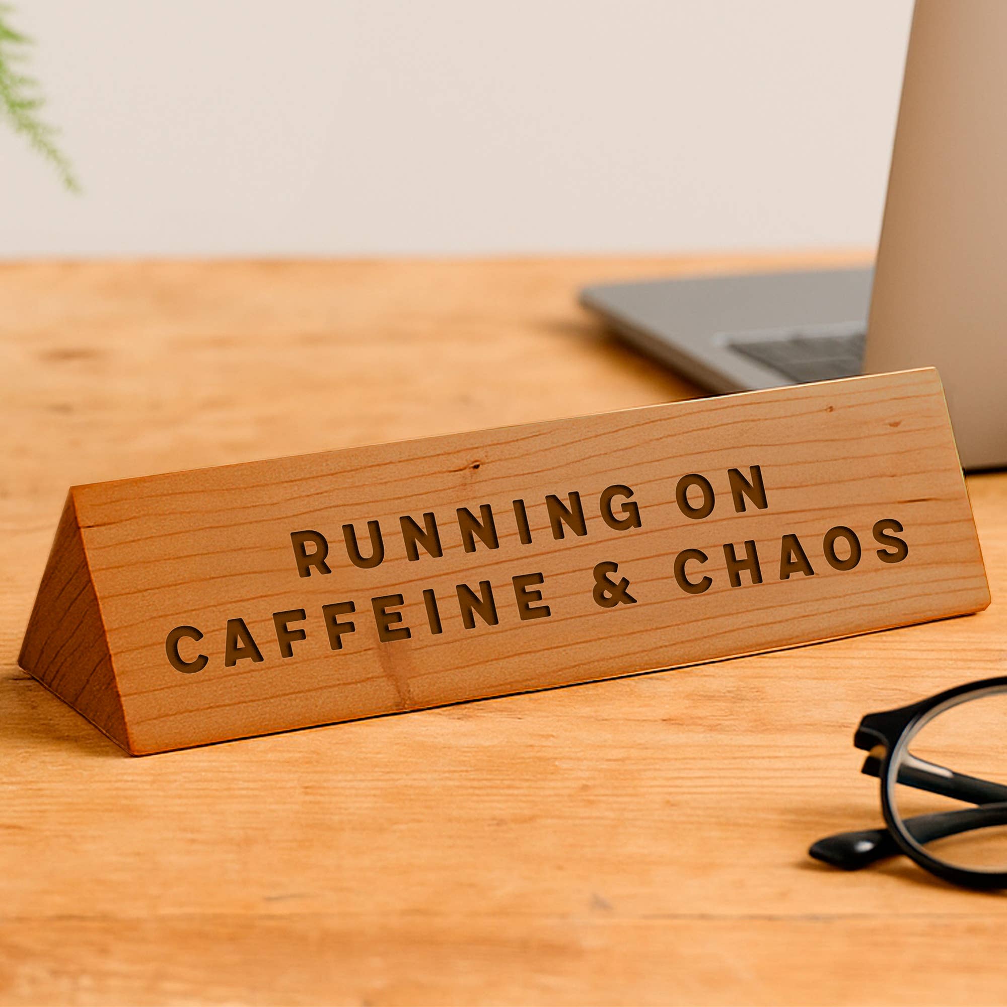 CGB Giftware – wholesale Desk/tabletop sign – Wooden Desk Sign 'Running On Caffeine And Chaos'0