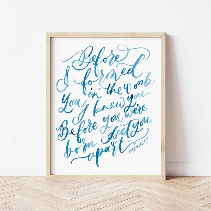 Before I Formed You Watercolor Lettering Christian Art Print for wholesale by Pia Chella