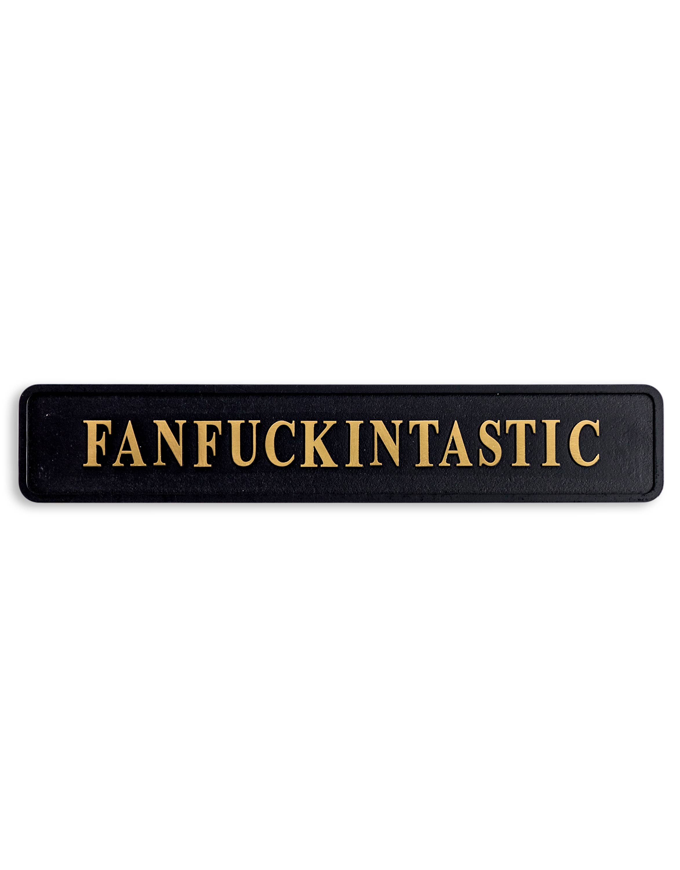 McGowan & Rutherford Ltd - Wholesale Sign - Black & Gold "Fanfuckintastic" Wall Sign0