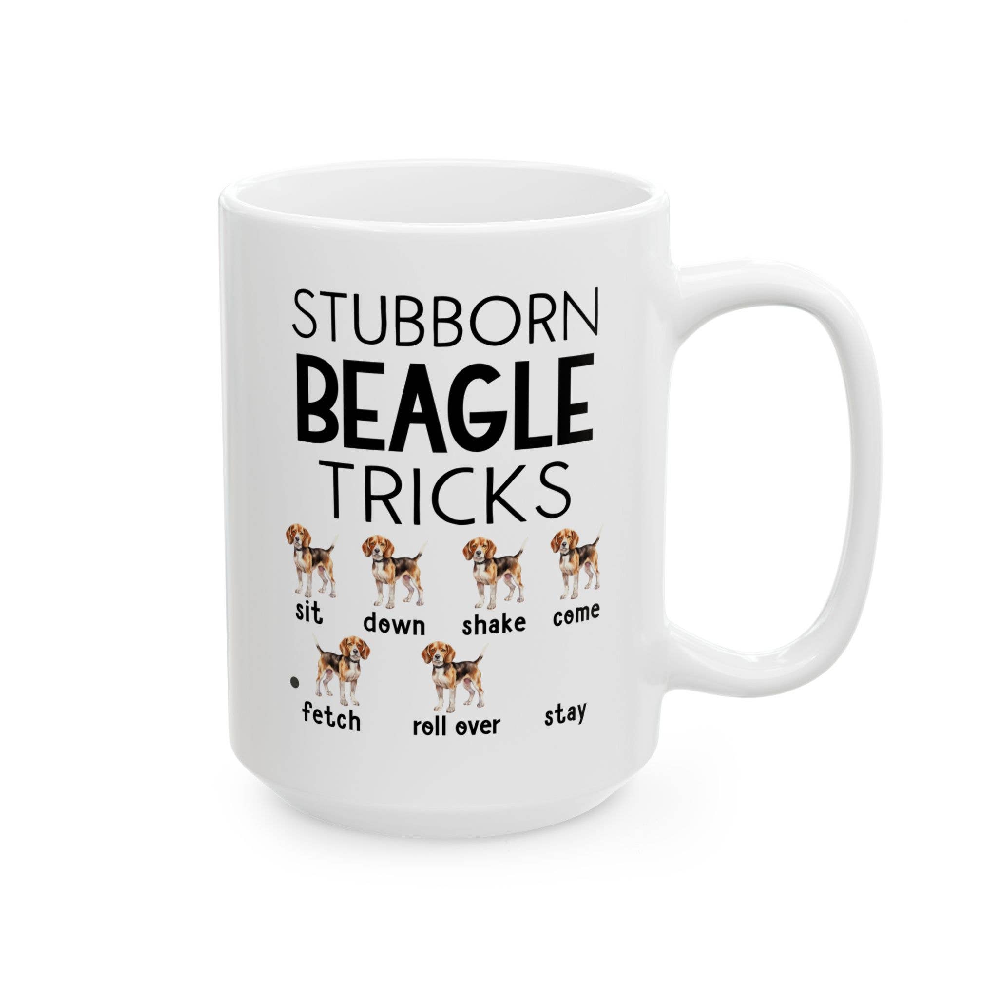 Laughable Printables - Wholesale Coffee Mug - Funny Beagle Mug, Beagle Lover Gifts, Stubborn Beagle Tricks2