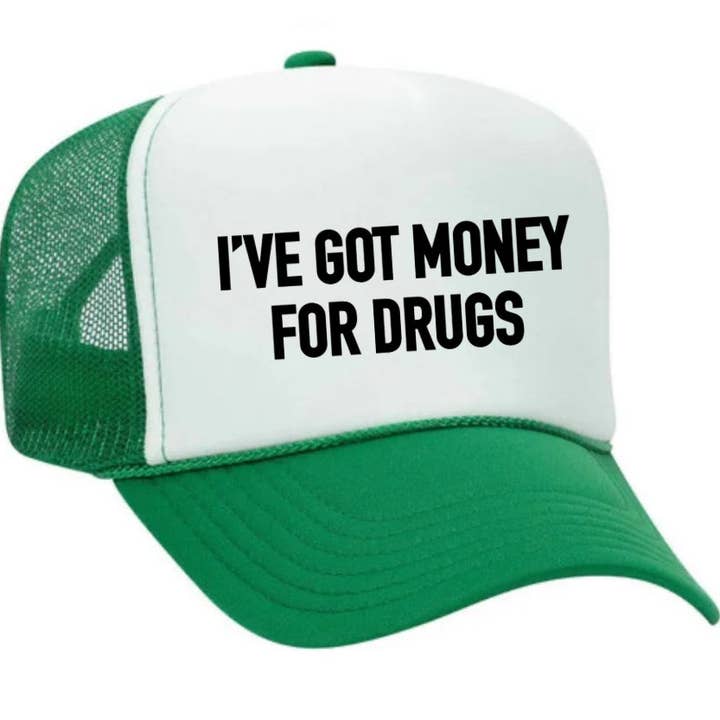 Inappropriate Trucker Hats - Vente Casquette de camionneur – unisexe - Casquette de camionneur I've Got Money for Drugs33