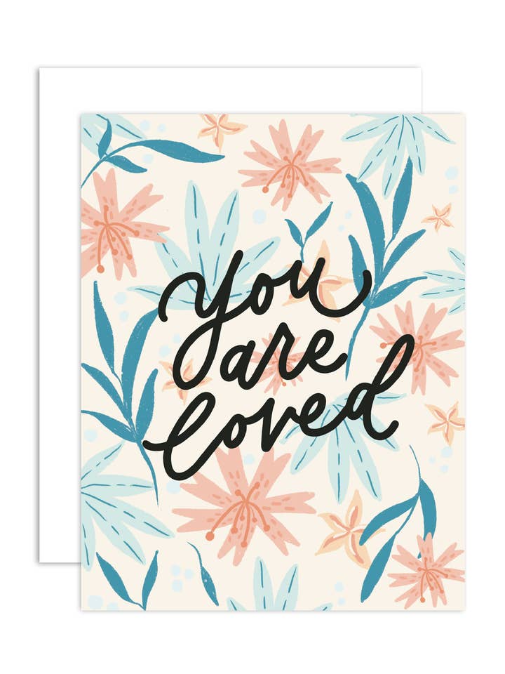You Are Loved - Love/Friendship Greeting Card for wholesale by peach & paperie