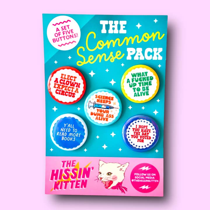 Le Pack de Bon Sens (Boutons ou Aimants !) pour la vente par The Hissin' Kitten