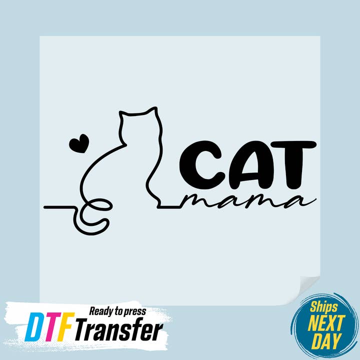 Cat Mama DTF Transfer for wholesale by DTF Office