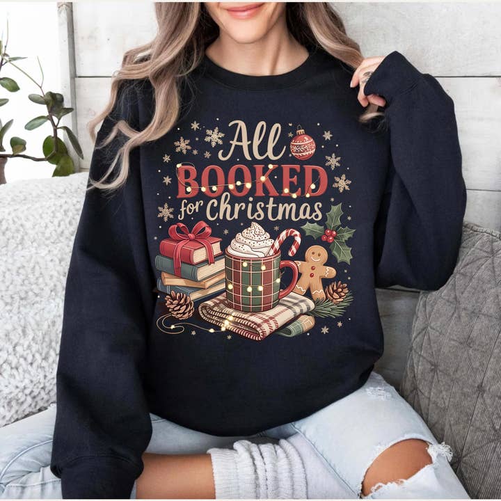 All Booked For Christmas Tee, Teacher Christmas Sweatshirt for wholesale by DLT Ecommerce