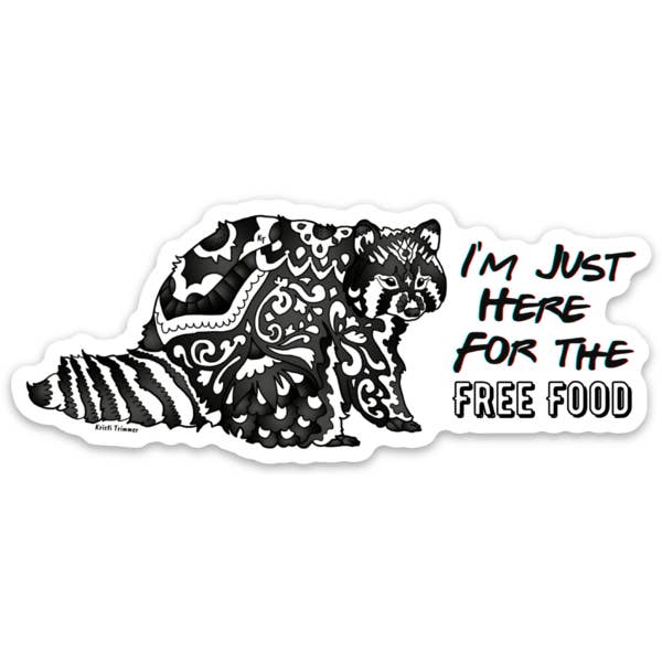 Raccoon - I'm Just Here for the Free Food for wholesale by Alaska Wild & Free