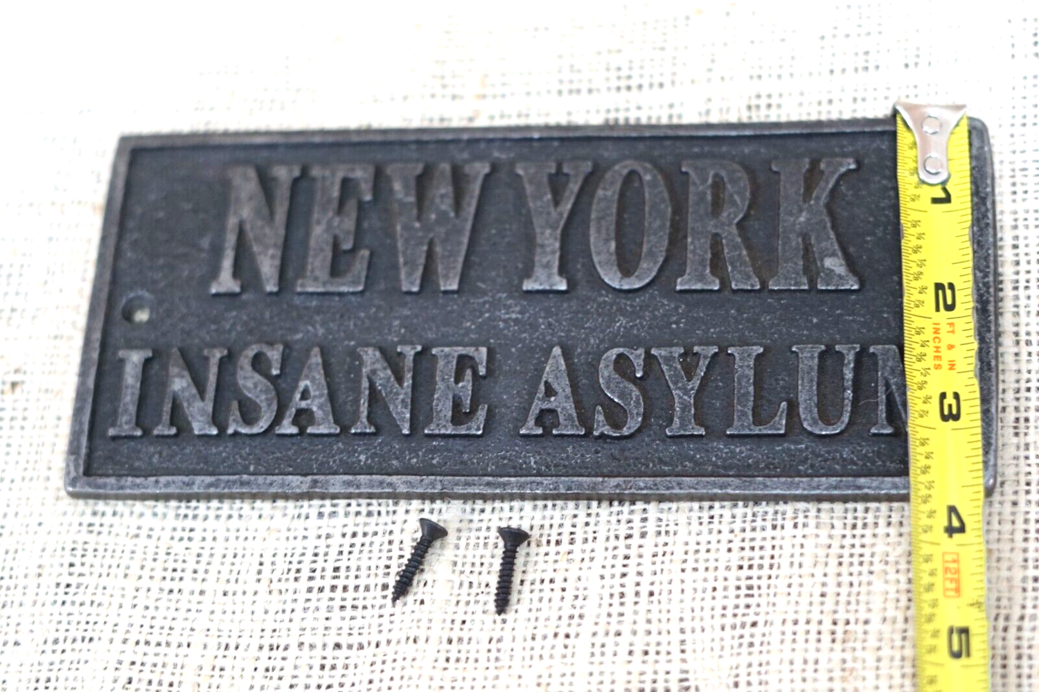 Midwest Craft House - Wholesale Sign - CAST IRON 'NEW YORK INSANE ASYLUM' SIGN3