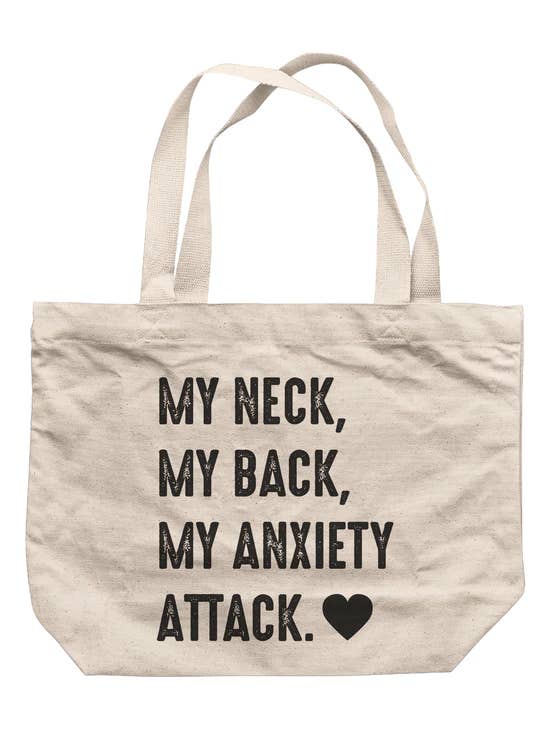 Sac fourre-tout My Neck, My Back, My Anxiety Attack pour la vente par Hectic Rebellion