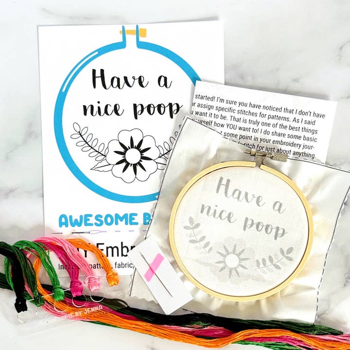 Have A Nice Poop DIY Hand Embroidery Kit for wholesale by Awesome by Jenna
