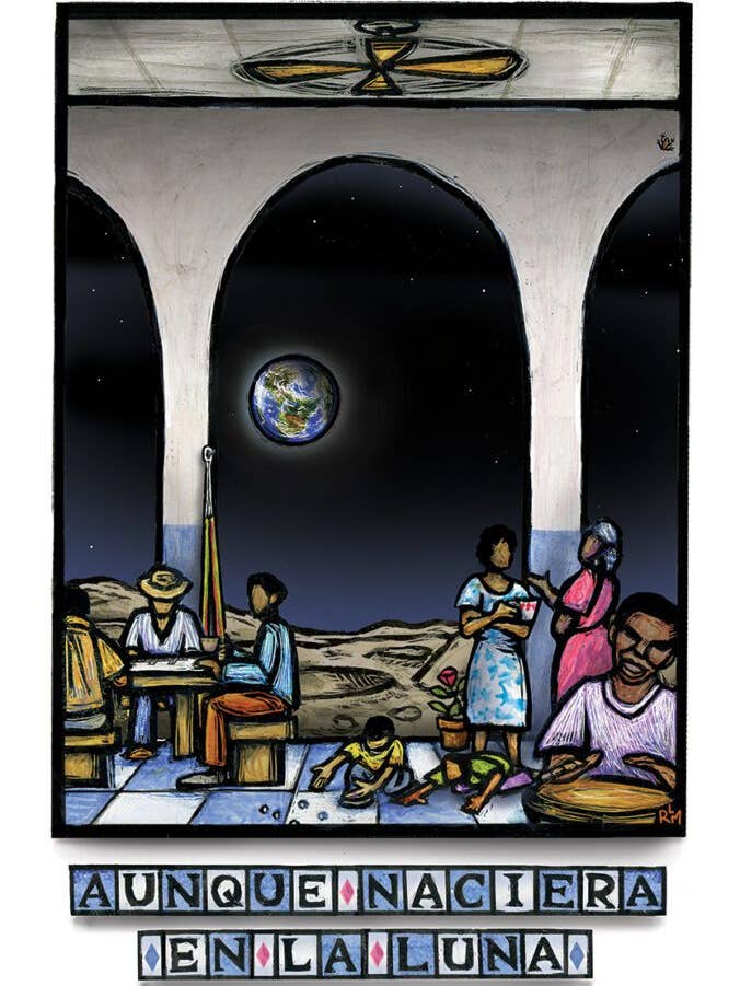 Aunque Naciera En La Luna (Poster) for wholesale by Ricardo Levins Morales Art Studio