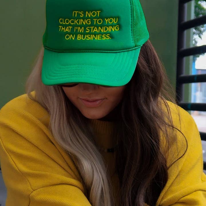Burnt Toast - Wholesale Trucker Hat - Unisex - It's Not Clocking Green Embroidered Trucker Hat3