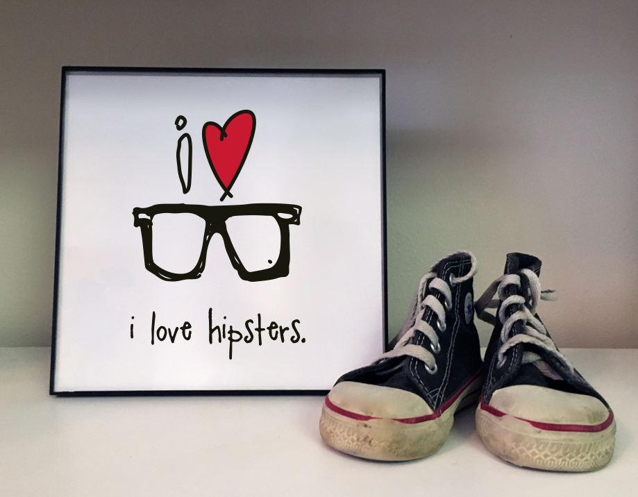 REMOVED BRAND - Wholesale Art Print - Kids & Baby - 8 x 8 I Love Hipsters Print1