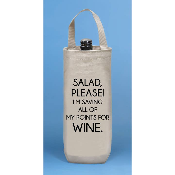 Salade, s'il te plaît ! Je garde tous mes points pour du vin. Fourre-tout à vin pour la vente par Quippy Brand