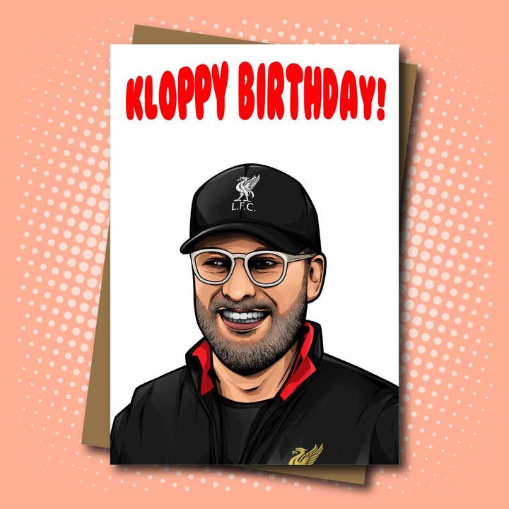 Maya Rose Creations – wholesale Birthday card – Liverpool and Jurgen Klopp inspired Birthday Card - Kloppy Birthday