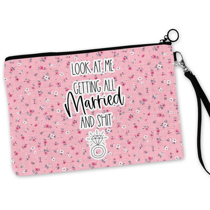 Look At Me Getting All Married and Shit Cosmetic Bag for wholesale by tcbco