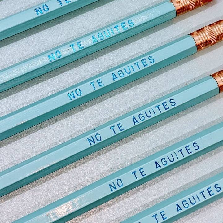 Ana Karen Loves Paper – wholesale Pencil – No Te Aguites Pencil