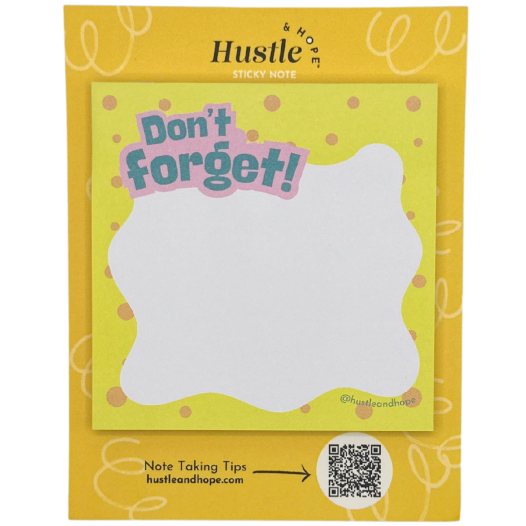 Hustle & Hope - Wholesale Sticky Notes - Don't Forget Sticky Note2