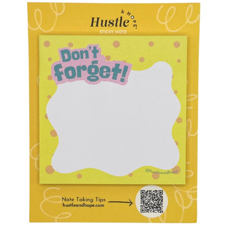 Hustle & Hope - Wholesale Sticky Notes - Don't Forget Sticky Note2