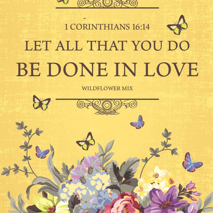 Bentley Seed Co. - Wholesale Plant Seeds - All You Do Be Done In Love - Wildflower Mix Seed Packets0