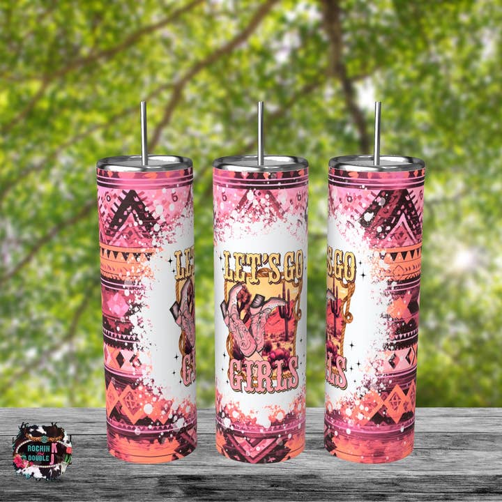 Gobelet Let's Go Girls de 20 oz pour la vente par Rockin K and Double J
