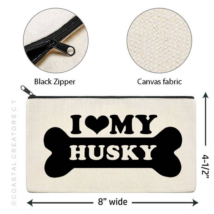 Coastal Creators of Connecticut - Wholesale Pouch - Unisex - I Love My Husky Multi-Use Canvas Zipper Pouch