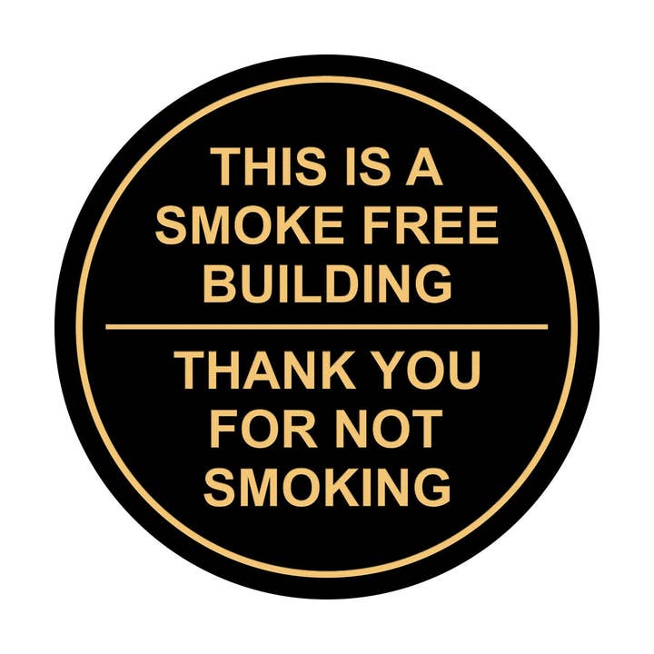 Cartel circular para pared o puerta «This is a Smoke Free Building», con el texto «Thank You For Not Smoke» para venta al por mayor de All Quality