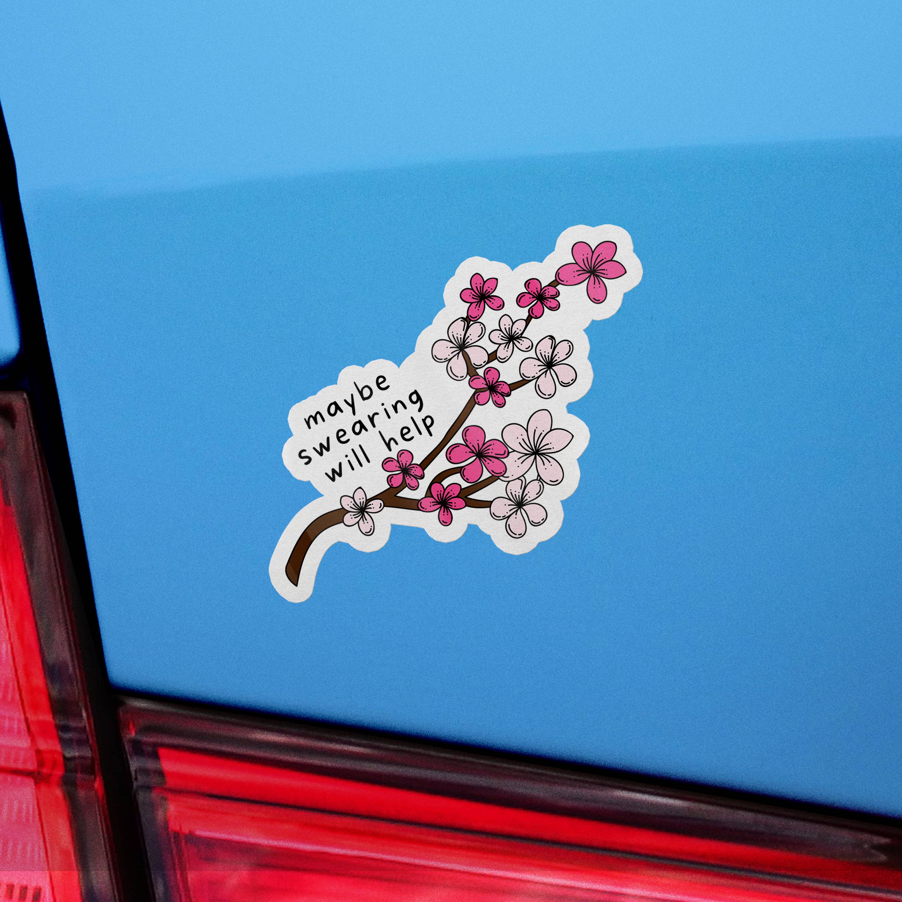 Sticker Bull - Wholesale Sticker - Maybe Swearing Will Help Mental Health Sticker6